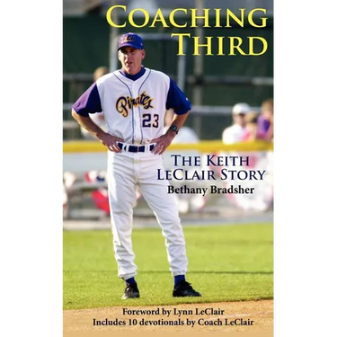 Coaching Third: The Keith LeClair Story