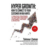 Hyper Growth: How to Connect to Your Customers in New Ways!