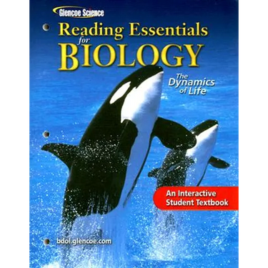 Glencoe Biology: The Dynamics of Life, Reading Essentials, Student Edition