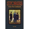 Stories From the Creekbank