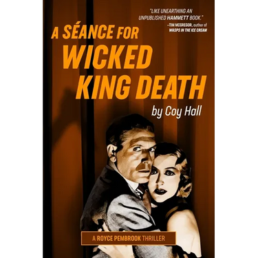 A Séance for Wicked King Death