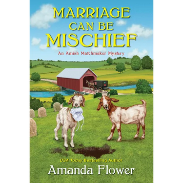 Marriage Can Be Mischief