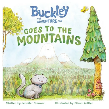 Buckley The Adventure Cat Goes To The Mountains