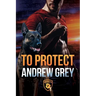 To Protect