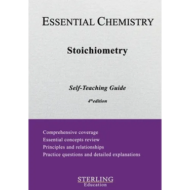 Stoichiometry: Essential Chemistry Self-Teaching Guide