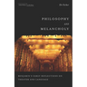 Philosophy and Melancholy: Benjamin's Early Reflections on Theater and Language