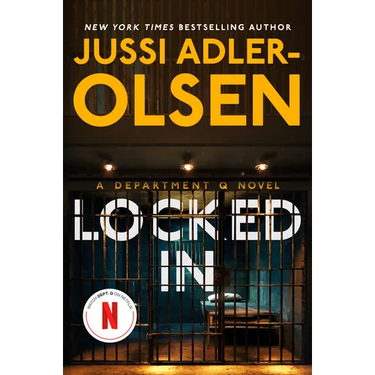 Locked in: A Department Q Novel