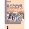 From Far East to Asia Pacific: Great Powers and Grand Strategy 1900-1954