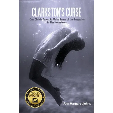 Clarkston's Curse: One Child's Quest to Make Sense of the Tragedies in Her Hometown