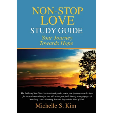 Non-Stop Love Study Guide: Your Journey Towards Hope