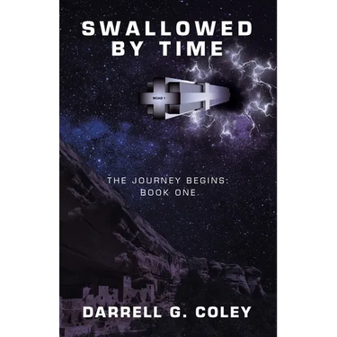 Swallowed by Time: The Journey Begins: Book One