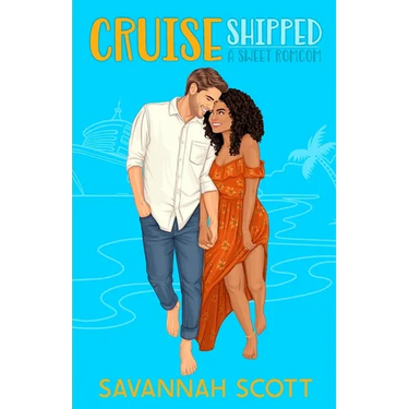 Cruiseshipped: A small-town, forced-proximity, sweet romcom