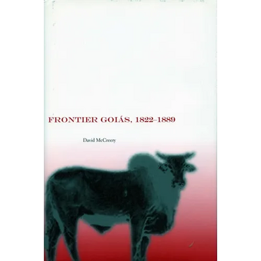 Frontier Goiás, 1822-1889