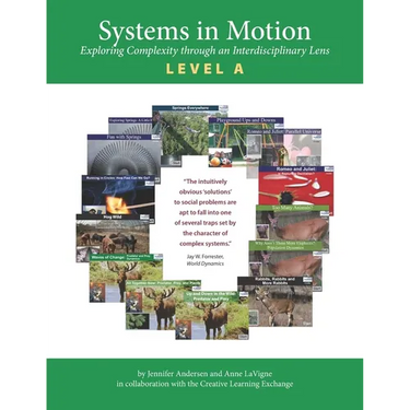 Systems in Motion Level A: Exploring Complexity Through an Interdisciplinary Lens