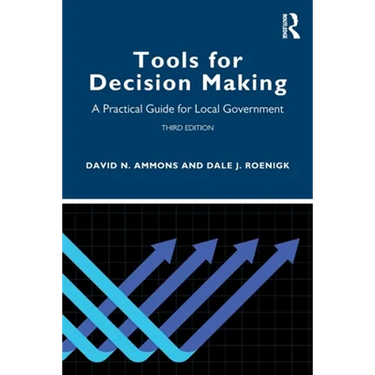 Tools for Decision Making: A Practical Guide for Local Government
