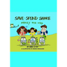 Save-Spend-Share, Money For Kids: Money For Kids