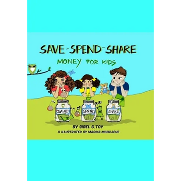 Save-Spend-Share, Money For Kids: Money For Kids