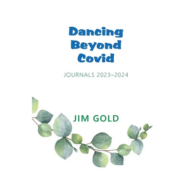 Dancing Beyond Covid: Journals 2023-2024