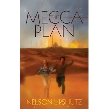 The Mecca Plan
