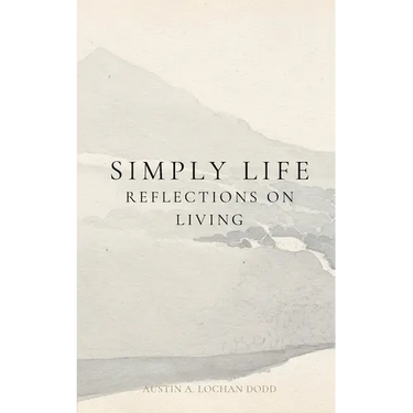 Simply, Life: Reflections on Living