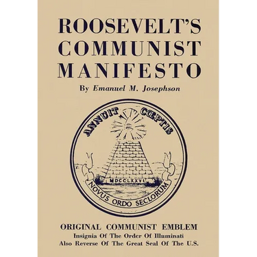 Roosevelt's Communist Manifesto