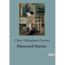 Dooryard Stories
