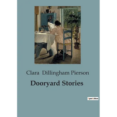 Dooryard Stories