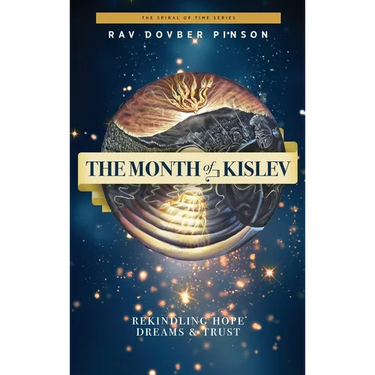 The Month of Kislev: Rekindling Hope, Dreams and Trust