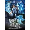 Ghost of a Chance