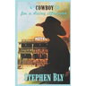Cowboy For A Rainy Afternoon