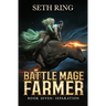 Separation: A Fantasy LitRPG Adventure