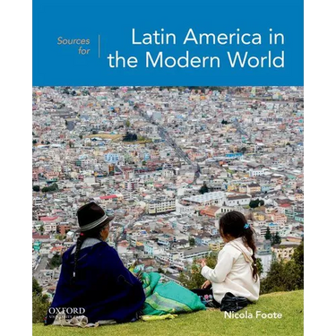 Sources for Latin America in the Modern World