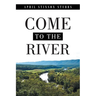 Come to the River