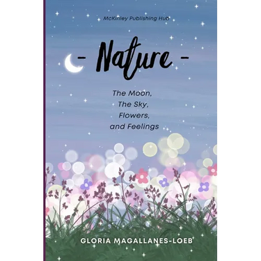 Nature: The moon, the sky, flowers and feelings