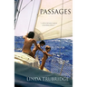 Passages: A family's voyage towards spiritual discovery