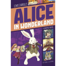 Alice in Wonderland: A Graphic Novel