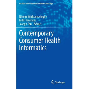 Contemporary Consumer Health Informatics