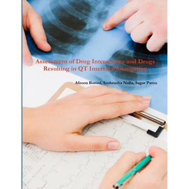 Assessment of Drug Interactions & Drugs Resulting in QT Interval Prolongation