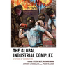 The Global Industrial Complex: Systems of Domination