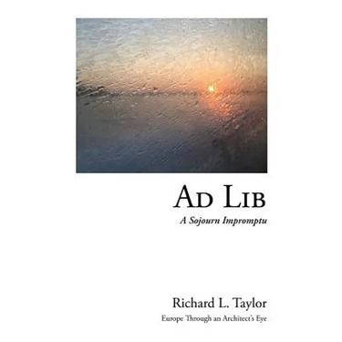 Ad Lib: A Sojourn Impromptu