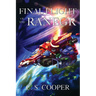 Final Flight of the Ranegr