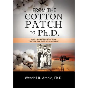 From the Cotton Patch to Ph.D.