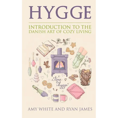 Hygge: Introduction to The Danish Art of Cozy Living (Hygge Series) (Volume 1)