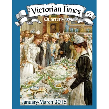 Victorian Times Quarterly #3