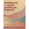 Handbook of Asian American Families