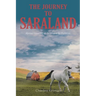 The Journey to Saraland: Mystical Happenings as the Universe Ate Blueberries