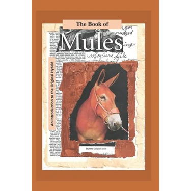 The Book of Mules: An Introduction to the Original Hybrid