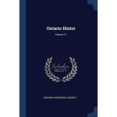 Ontario Histor; Volume 11