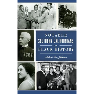 Notable Southern Californians in Black History