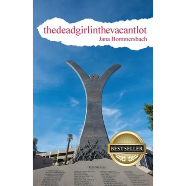 thedeadgirlinthevacantlot